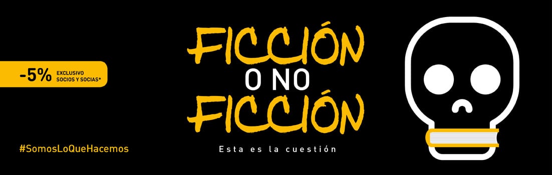 FICCIÓN O NO FICCIÓN Esta es la cuestión