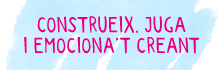 Construeix i juga