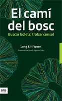 El camí del bosc, de Long Litt Won (Ara Llibres)