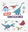 Hola! Dinosaures, de Fabien Öckto Lambert (Animallibres)