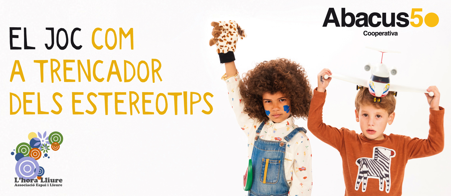 El joc com a trencador dels estereotips
