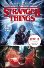 “Stranger Things: El otro lado” (2019) de Jody Houser