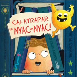 MATINS DE CONTE: CAL ATRAPAR EN NYAC-NYAC!