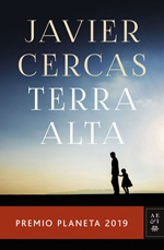 “Terra Alta”, de Javier Cercas (Planeta) - Premio Planeta