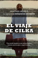“El viaje de Cilka”, de Heather Morris (Espasa)