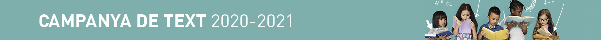 Campanya de Text 2020-2021